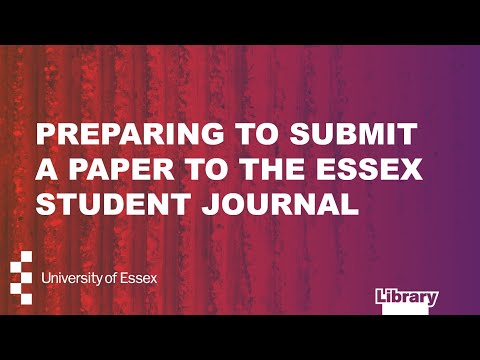 Preparing to submit a paper to the Essex Student Journal