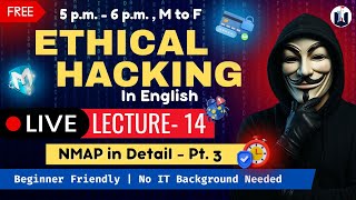 🔴 Live Ethical Hacking for Beginners |  Lecture - 14 | Full Course | White Fortress Security