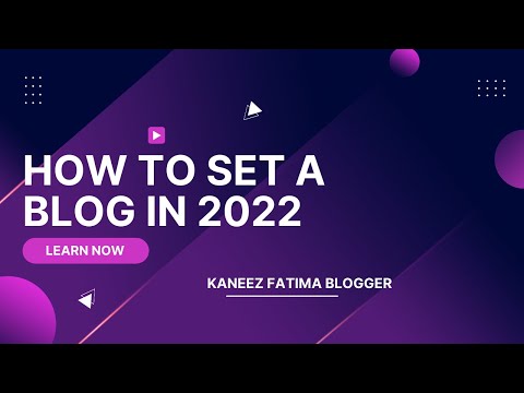 How to set a blog in 2022