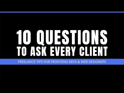 10 Questions to Ask Prospective Clients as a Freelancer