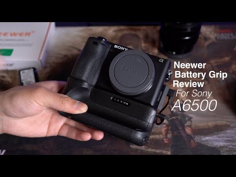 Neewer Battery Grip Review - For Sony A6000/A6300/A6500