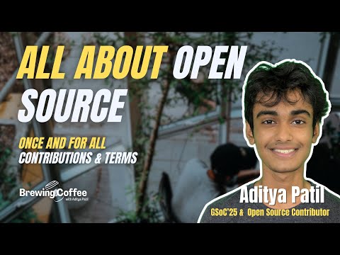 All About Open Source | Philosophy, Licenses, Mentorships, and More