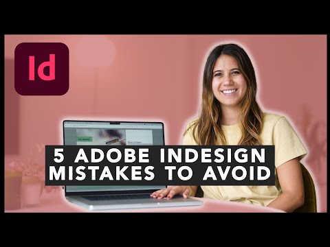 5 Adobe InDesign Mistakes Every Beginner makes