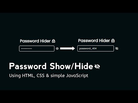 HTML Password Show/Hide: Easy Tutorial for Web Forms