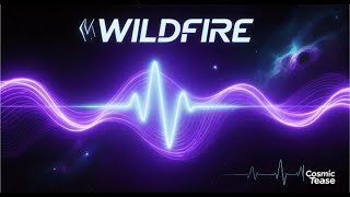 🌌 WILDFIRE COSMIC VIBES #CosmicTease #VioletMedia #Wildfire #CosmicVibes #HeartbeatSync #Hypnotic
