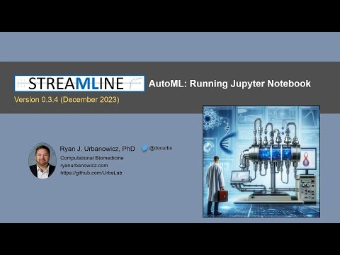 STREAMLINE AutoML: Running in Jupyter Notebook