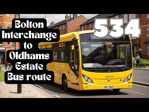 Outbound Riding 534:  Bolton Interchange to  the Oldhams Estate via Halliwell & Astley Bridge. TFGM