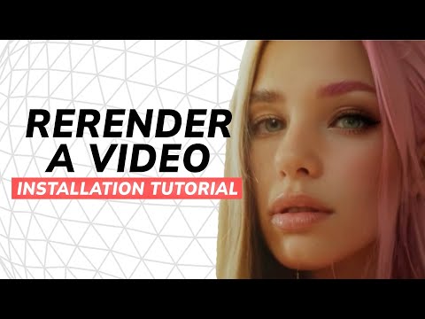 Rerender-A-Video Windows Installation Tutorial