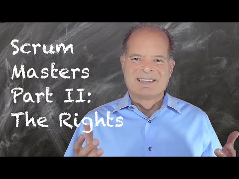 025 Scrum Master Part II The Rights