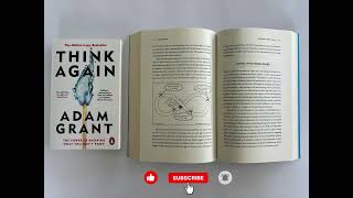 Think Again — Adam Grant | Why Rethinking Beats Knowing
