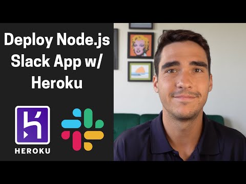 Deploy a Node.js (Slack) app w/ Heroku in 6 MIN!