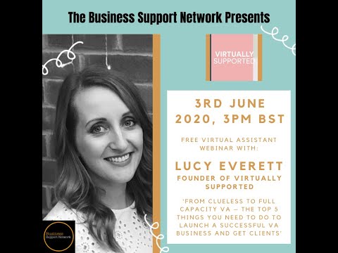 Virtual Assistant Webinar with Lucy Everett!