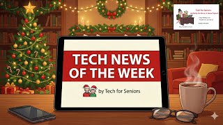 Tech News of the Week for December 20 2025