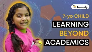 7-yo Child Learning Beyond Academics | STEM Learning- Tinkerly