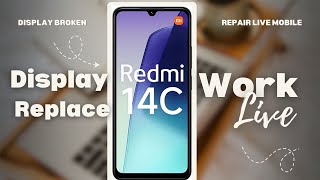 Redmi 14C Broken Display Fix Live Step By Step #smartphone #screenrepair #redmi #fix