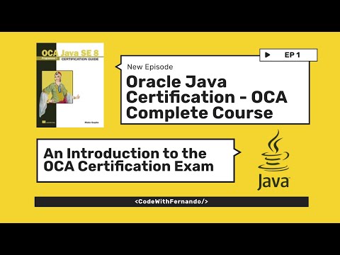 Oracle Java Certification - OCA Complete Guide | Introduction to the OCA Exam  #OCA #JavaCourse