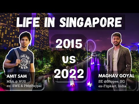 Life in Singapore | 2015 vs 2022 | Indian Expat in Singapore | Ft. @amit.samdarshi