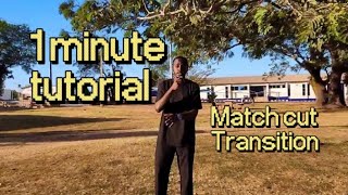 MATCH CUT TRANSITION TUTORIAL IN UNDER 1 MINUTE | MOBILE EDITING TRICKS