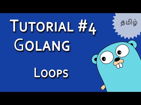 Golang Tutorial #4 | Tamil Tutorials