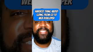 Hardest thing about going from CO to Web Developer #militarythencode #tech #transition #shorts
