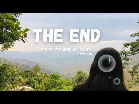 The End:- Story of a failed aspirant | just one minute |Mansi joshi