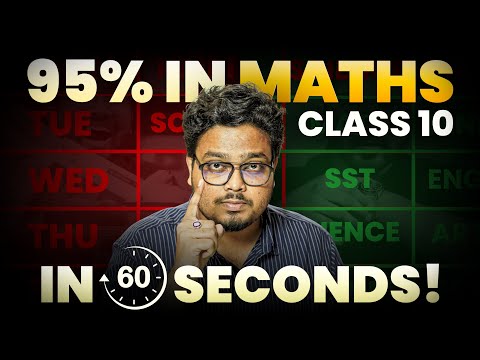 Class 10 Maths in 60 Seconds! Full Year Strategy to Score 95%+  🔥