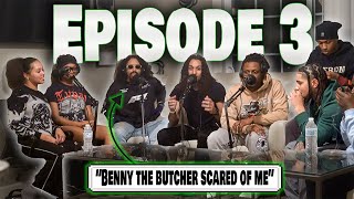 "Benny the butcher scared of me" | EPISODE 3 | UNFILTERED THOUGHTS |