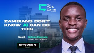 AI That Thinks and Acts on it's own | The Rise of Agentic AI | Kateule Musonda | S2E2