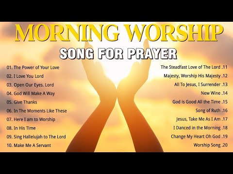 Best 100 Morning Worship Songs All Time With Lyrics ✝️ Uplifted Praise & Worship Songs Collection