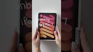 unboxing my ipad mini 7 (starlight) #unboxing #asmr