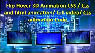 Flip  Hover 3D Animation CSS / Css and html animation/ full video/ Css animation Code