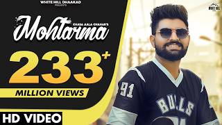 MOHTARMA | Khasa Aala Chahar | Upasna Gahlot | Haryanvi Songs 2022 | Han Ji Bilkul Pyaar Karenge