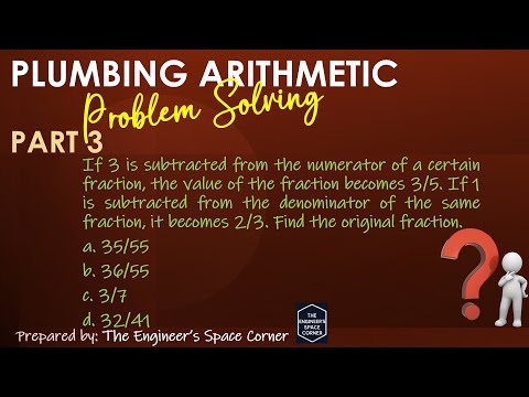 Plumbing Arithmetic (Problem Solving) Part 3 | The Engineer's Space Corner