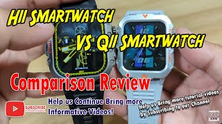 H11 Smartwatch VS Q11 Smartwatch - Comparison of Design Specs and Features 2025