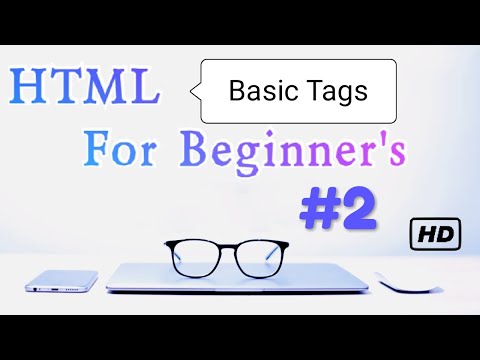 HTML Course | Some Basic Tags | Boilerplate