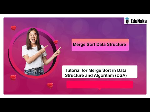 Merge Sort Data Structure | Tutorial for Merge Sort in Data Structure and Algorithm(DSA)