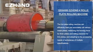120x4000 EZHONG 4 Rolls Plate Rolling Machine