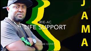 MELO DE ANJO 2018 - IrieAC - Life Support ( Reggae Cover )