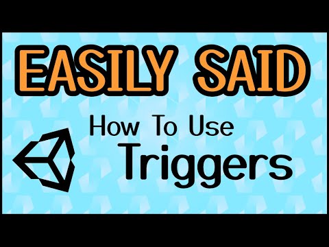 How to use Triggers in Unity in 1 minute / EASILY SAID - Unity explained