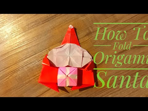 How To Fold An Origami Santa