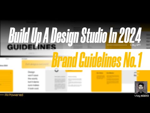 Building up my design studio | brand guidelines | day 011