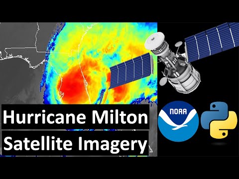 Hurricane Milton Satellite Images w/ Python