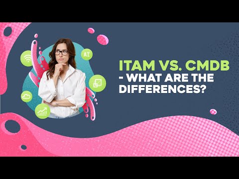CMDB vs. ITAM - What are the Differences? | #itam #cmdb