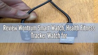 Review Wontrum Smart Watch, Health Fitness Tracker Watch for Women Men with 24/7 Heart Rate Spo2 Blo