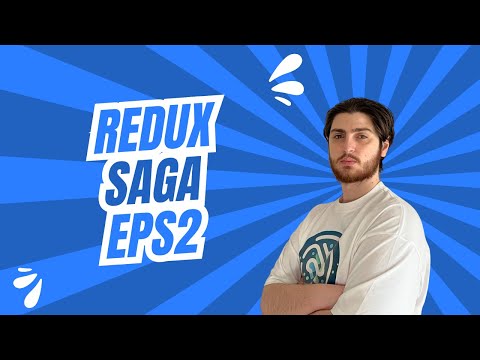 Redux Saga (redux store part 2)