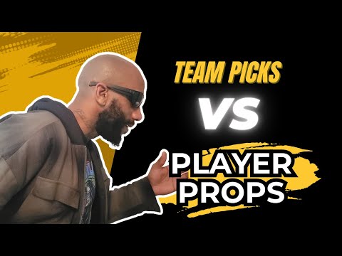 Team Picks VS Player Props