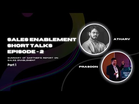 Sales Enablement Short Talks | Episode 2 | Summary of Gartner's Report