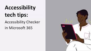 Accessibility tech tips 2023 | Accessibility Checker in Microsoft 365