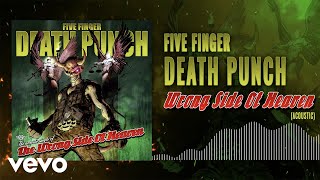 Five Finger Death Punch - Wrong Side of Heaven (Acoustic)