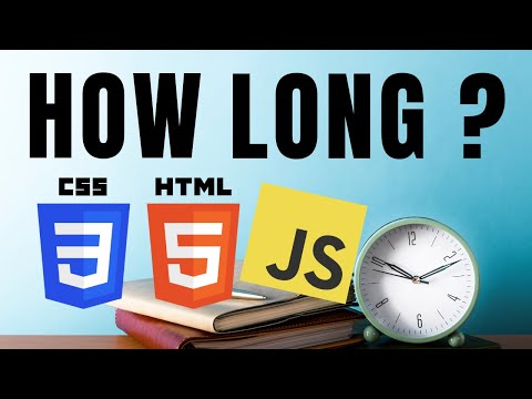Learning HTML and CSS before JavaScript? How long would it take?